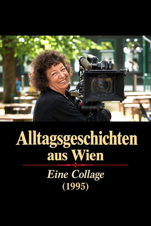 Alltagsgeschichten aus Wien – Eine Collage