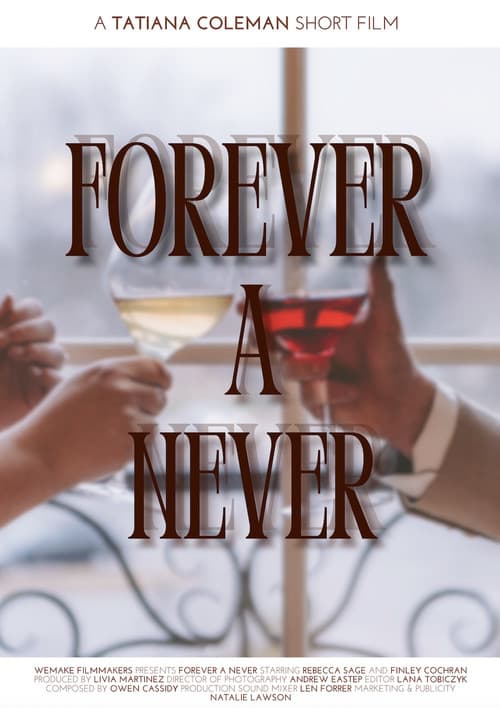 Forever A Never